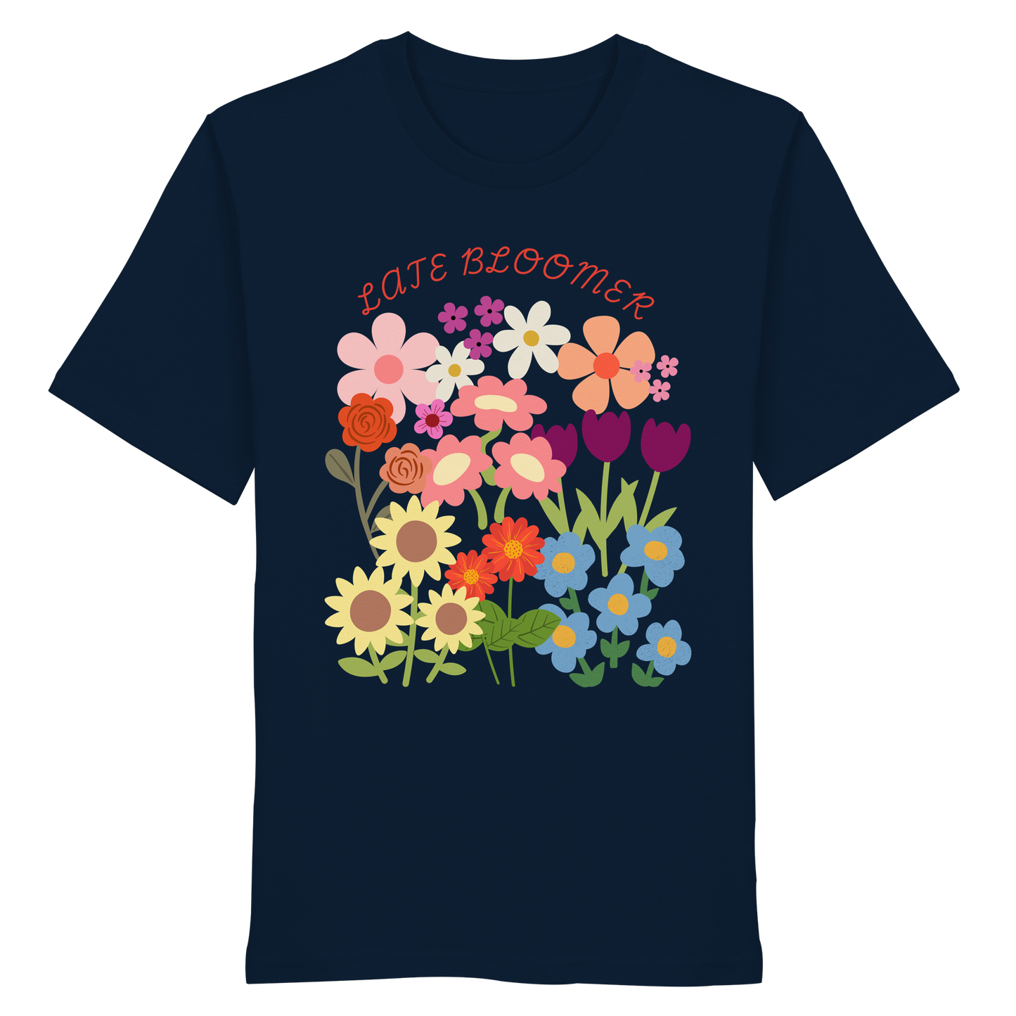 Late Bloomer 2 - Organic Shirt