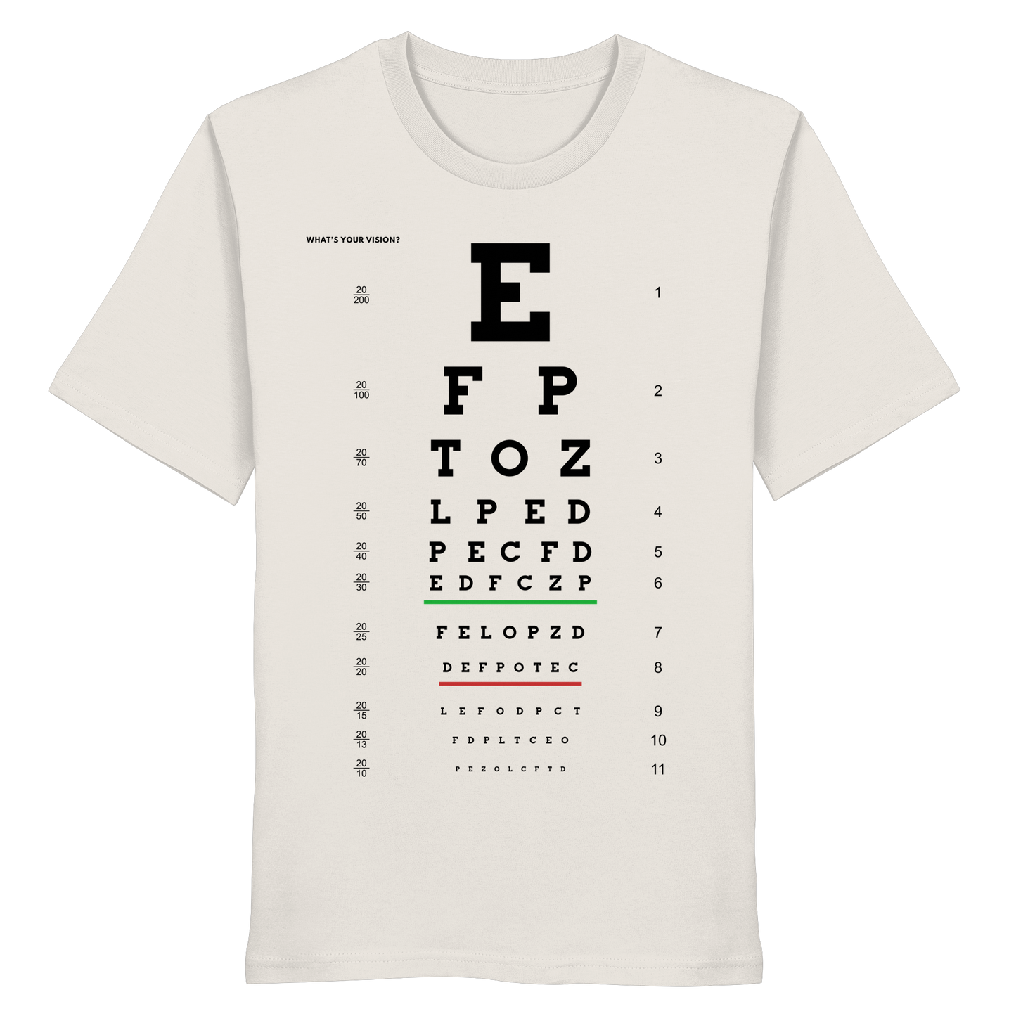 What’s your Vision? - Organic Shirt
