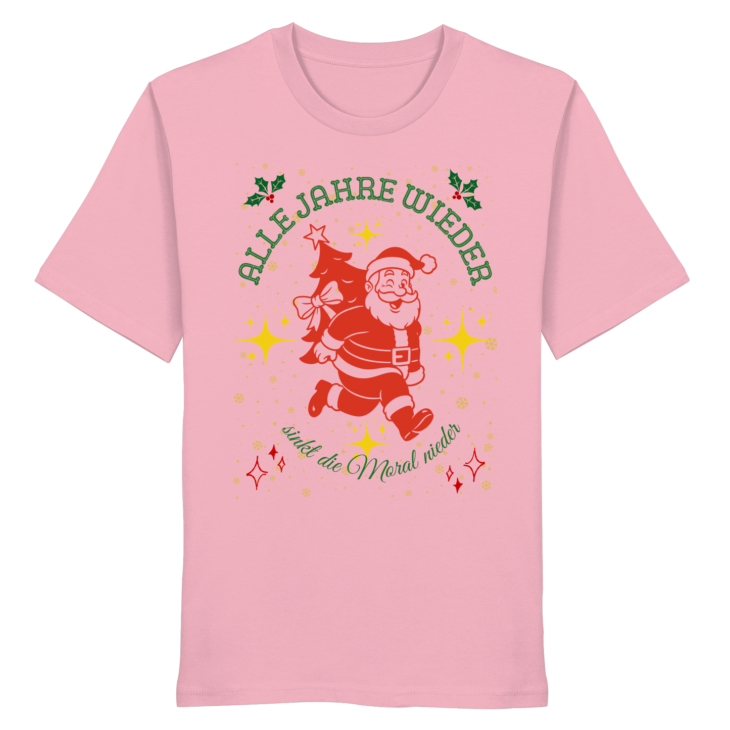 Alle Jahre wieder -  Organic Shirt - Organic Shirt