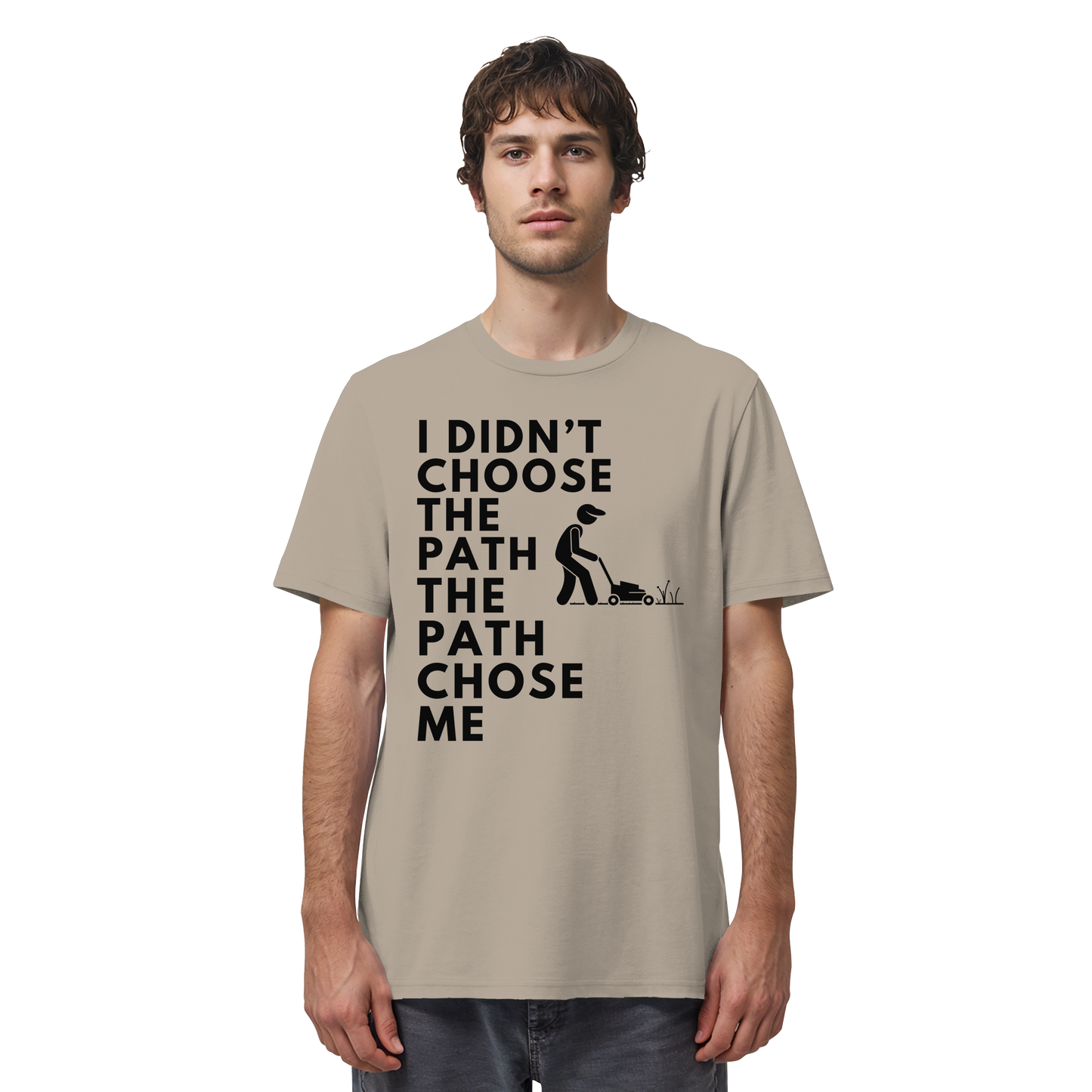 I didn't chooe the path the path chose me - Organic Shirt