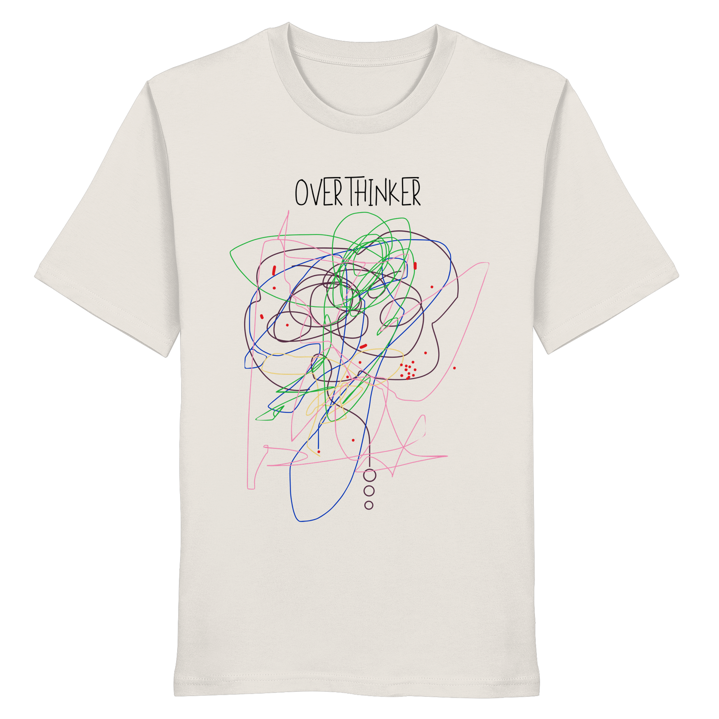 Overthinker Krixikraxi - Organic Shirt