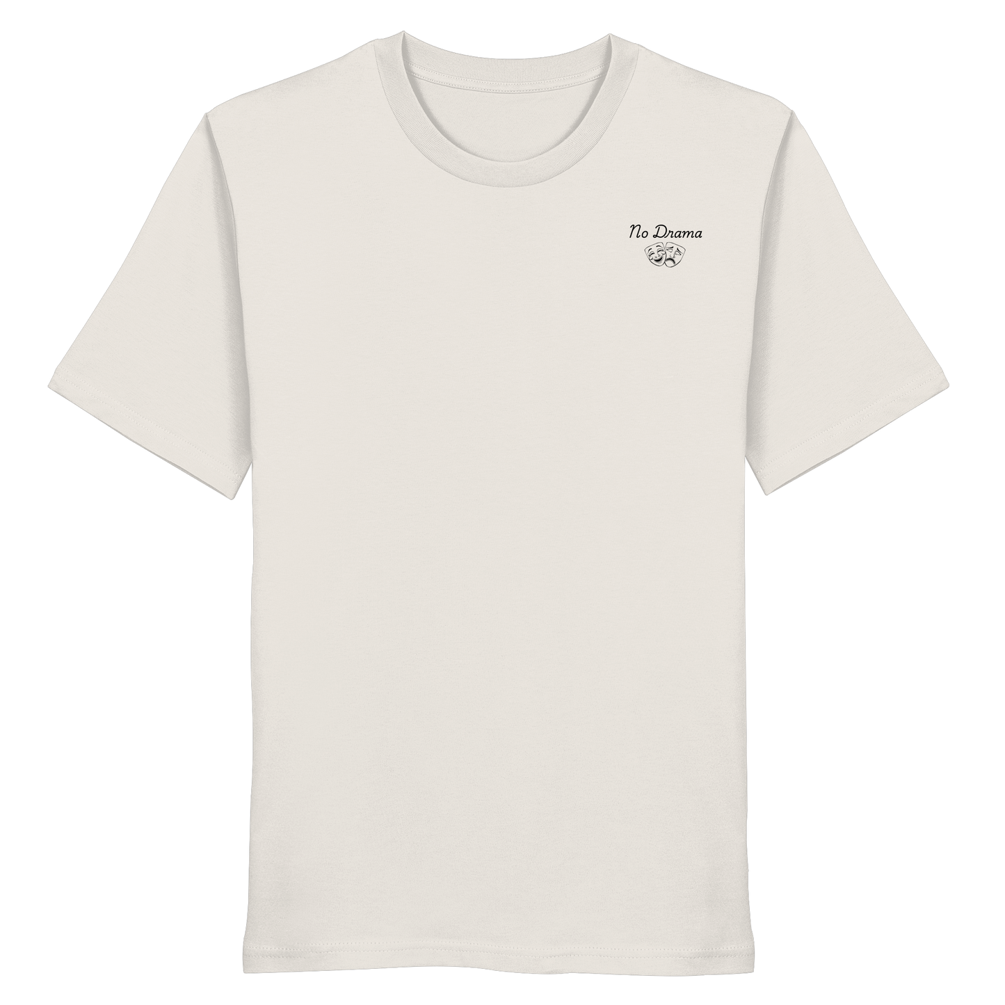 No Drama - Organic Shirt