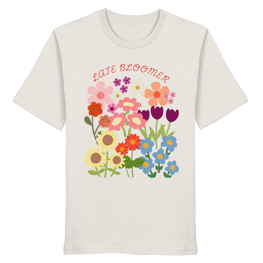 Late Bloomer 2 - Organic Shirt