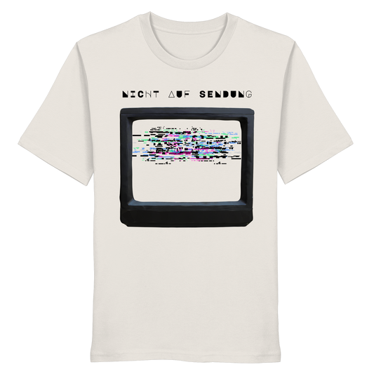 Nicht auf Sendung - Organic Shirt