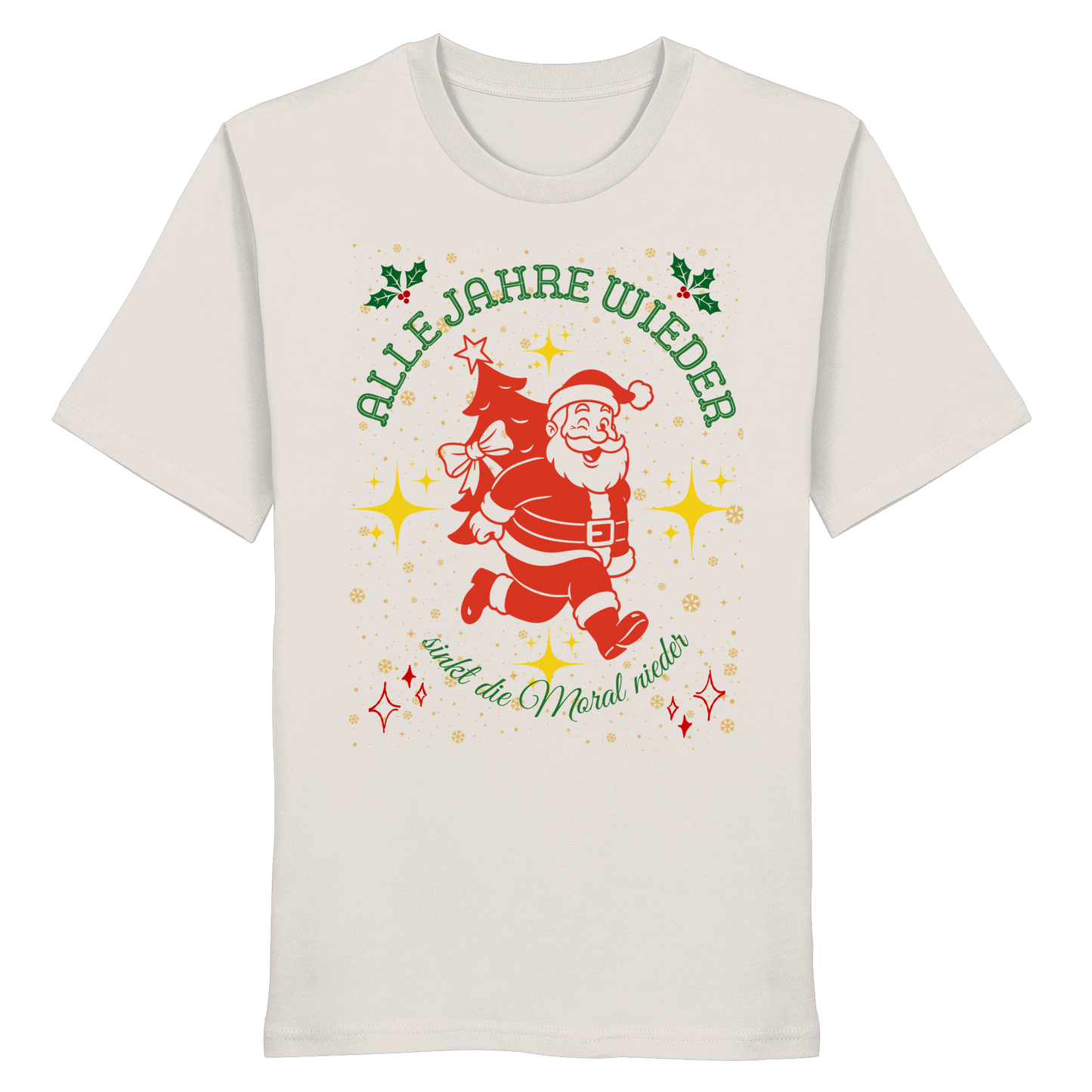 Alle Jahre wieder -  Organic Shirt - Organic Shirt