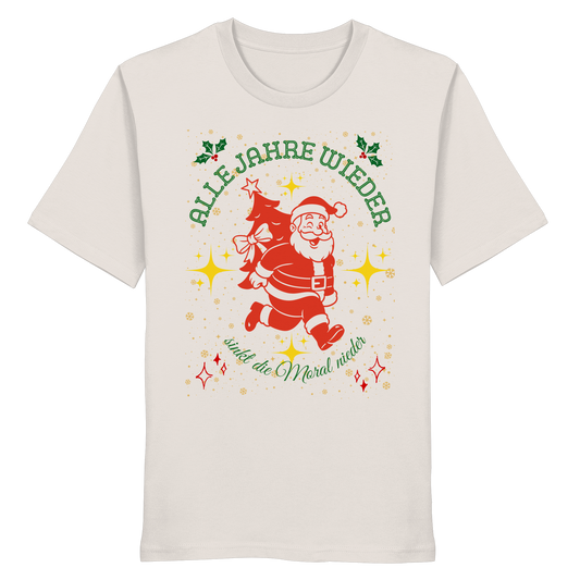 Alle Jahre wieder -  Organic Shirt - Organic Shirt