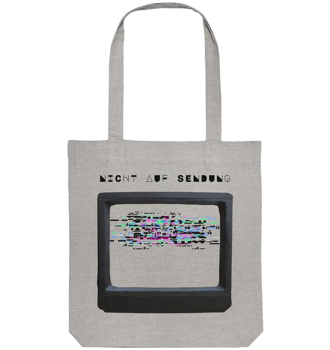Nicht auf Sendung - Organic Tote Bag